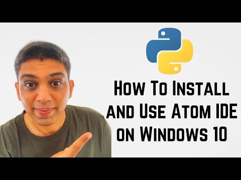 How To Install and Use Atom IDE on Windows 10