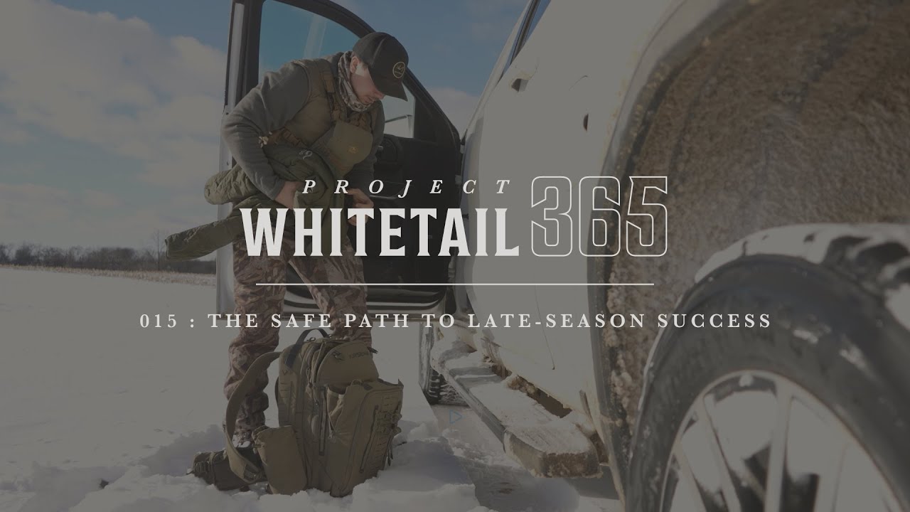 Episode 15: Project Whitetail 365 | The Safe Path to Late Season Success
