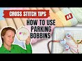 Cross stitch basics for beginners! How to use parking bobbins for cross stitch embroidery
