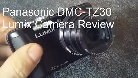 Panasonic DMC-TZ30 Lumix Camera Review