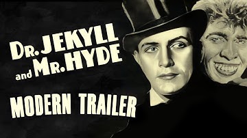 Dr. Jekyll and Mr. Hyde (1931) Modern Trailer