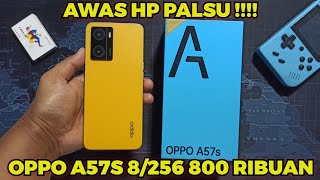OPPO A57S 8/256 PALSU  REVIEW OPPO A57S 8/256 MURAH 800 RIBUAN
