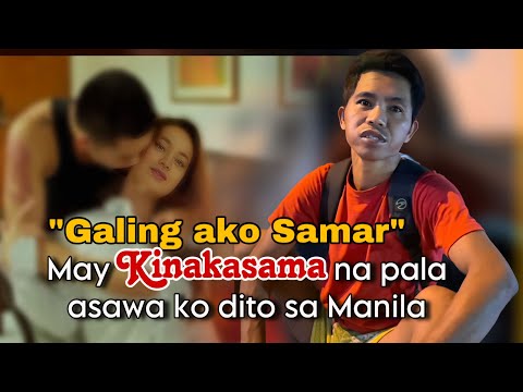 Pinuntahan Ang Asawa sa Manila, May iba na Palang Kinakasama!