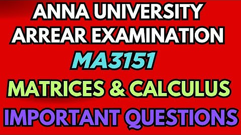 MA3151|Matrices And Calculus|Arrear Examination|Important Question Questions💯|@Toppersacademytamil