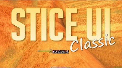 WOW Classic SticeUI - ElvUI