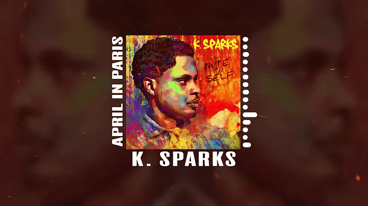 K. Sparks - April In Paris Feat. Leslie Carron (Au...