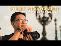 Learn How Alexis Lim of Litrato ni Juan Shoots Street Photography