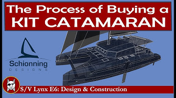 Kit-E6: The Process of Buying a Kit Catamaran from Schionning Designs
