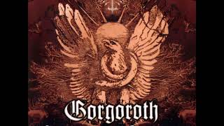 Gorgoroth - An Excerpt of X