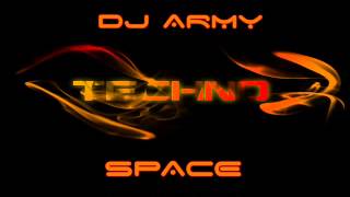 Dj Army - Space (Techno - 2013) Resimi