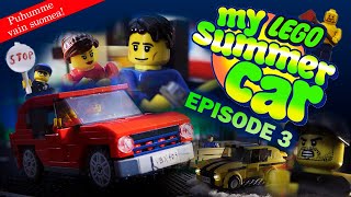 My Lego Summer Car Episode 3