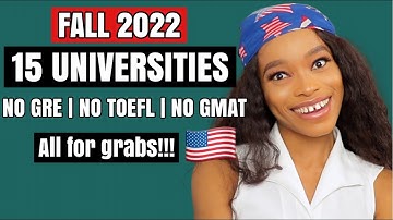 15 Universities still waiving GRE/TOEFL/GMAT for Fall 2022 | GRE not required for us universities