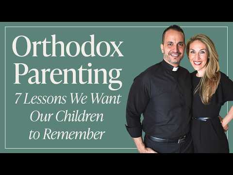 Live with the Louhs - Orthodox Parenting: 7 Lessons We Want Our Children to Remember
