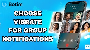How To Choose Vibrate For Group Notifications On Botim App