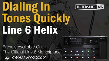 Line 6 Helix - Dial In A Great Tone Quickly!