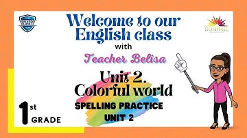 1st grade, Unit 2 Colorful world, spelling review, Lesson 8
