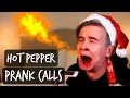 HOT PEPPER PRANK CALLS