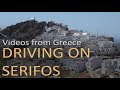 Driving on Serifos - Videos from Greece