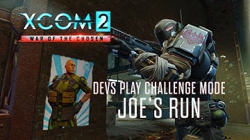 XCOM 2: War of the Chosen - Devs Play Challenge Mode (Joe