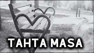 Tahta Masa - Ahmet Selçuk İlkan