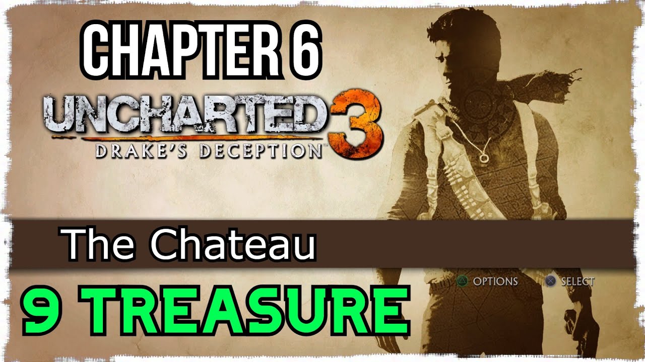 Uncharted 3 Chapter 6 Treasure Locations 9 Treasures Youtube