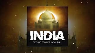 Techno Project & Geny Tur - India (Официальная премьера трека)