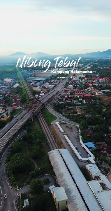 Nibong Tebal | video raya | berita dari rantau