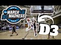 What Is A D3 March Madness Home Game Like?