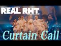 【REAL RHT. 振り返りWeek】Curtain Call