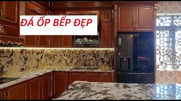 Mẫu Bếp Ốp Đá Hoa Cương Đẹp [tranhdadoixung.vn]