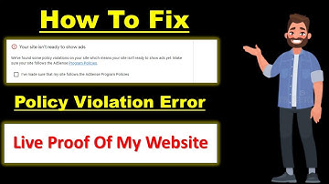 How to Fix Policy Violation On Your Website In Adsense | 100% Problem Fixed - Adsense Approval Tips