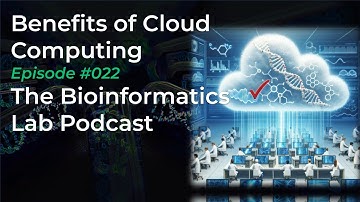 Benefits of Cloud Computing for Bioinformatics