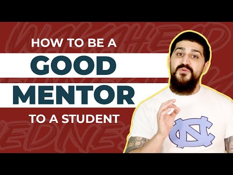 How to be a Good Mentor to a Student- mentoring TIPS and STRATEGIES