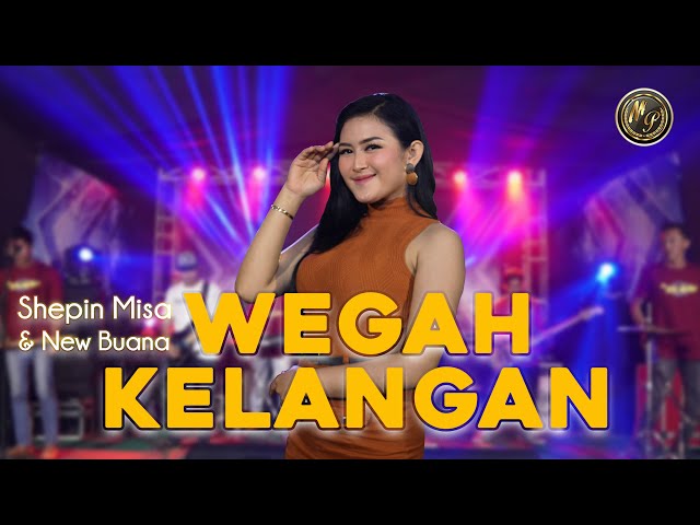 Shepin Misa Ft New Buana - Wegah Kelangan (Official Live Music) class=