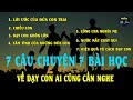 Lời Ước Của Đứa Con Trai | 7 Câu Chuyện 7 Bài Học Quý Hiếm Hơn Vàng Dành Cho Cha Mẹ Và Con Cái