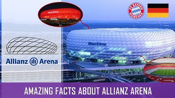 Amazing Facts About Allianz Arena – Germany’s Glowing Fortress