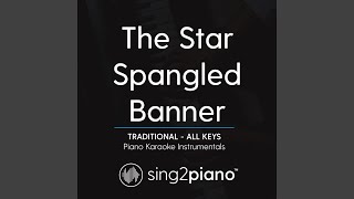 Miniatura de "Sing2Piano - The Star Spangled Banner (Key of Bb) (Traditional)"