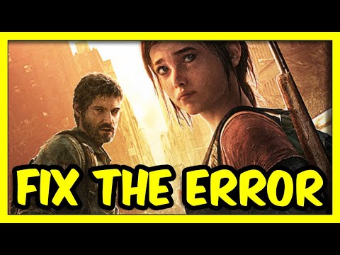 The Last of Us Part I: Fix  the 'GPU Supporting D3D FEATURE LEVEL 12 or Higher is Required' Error