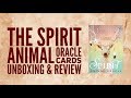 The Spirit Animal Oracle Cards Unboxing and Review