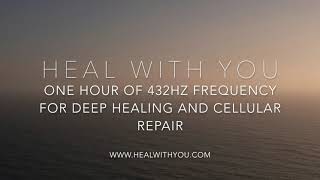 One Hour of 432HZ Frequency for Deep Healing and Cellular Repair screenshot 3