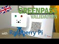 Let&#39;s learn together - How to validate EU Digital Green Certificates with Raspberry Pi