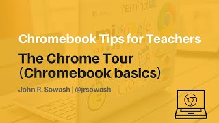 an introduction to your chromebook