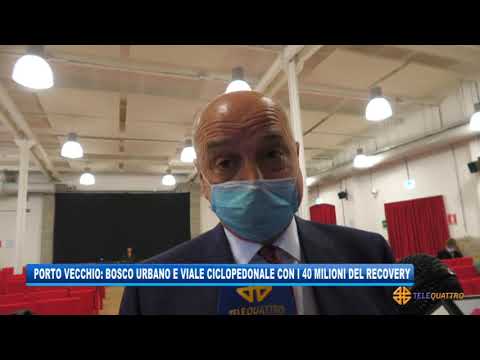 PORTO VECCHIO: BOSCO URBANO E VIALE CICLOPEDONALE CON I 40 MILIONI DEL RECOVERY | 27/04/2021