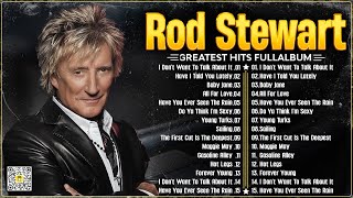 The Best of Rod Stewart⭐Rod Stewart Greatest Hits Full Album⭐Soft Rock Legends.