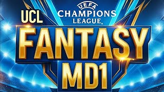 UCL FANTASY MATCH DAY 1 DRAFT UPDATE  | UEFA CHAMPIONS LEAGUE 2025/26 screenshot 3