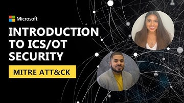 Introduction to ICS/OT Security: MITRE ATT&CK