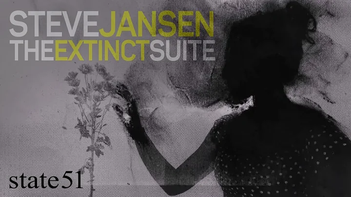The Extinct Suite by Steve Jansen - Music from The...