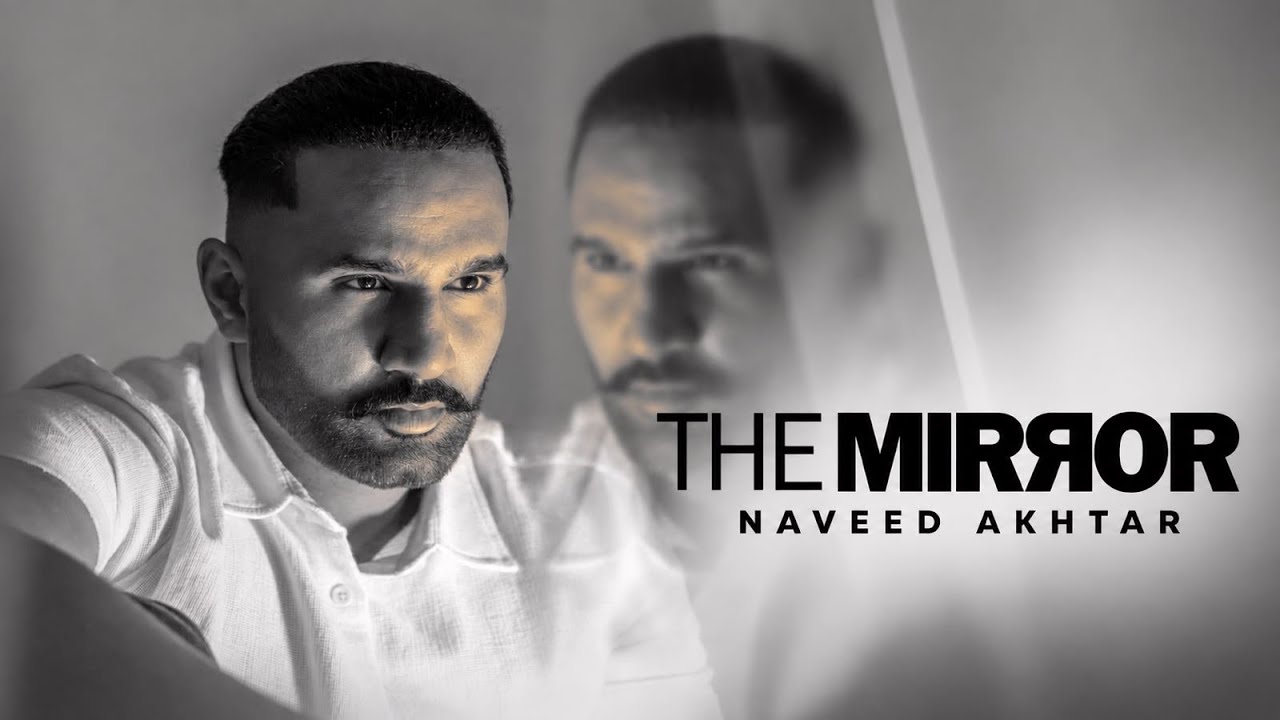 Watch The Mirror (Official Video) - Naveed Akhtar | Mani Kakra | Mandiemuzik | New Punjabi Songs 2026 on YouTube Watch The Mirror (Official Video) - Naveed Akhtar | Mani Kakra | Mandiemuzik | New Punjabi Songs 2026 on YouTube