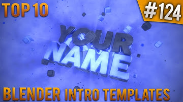 TOP 10 Blender intro templates #124 (Free download)