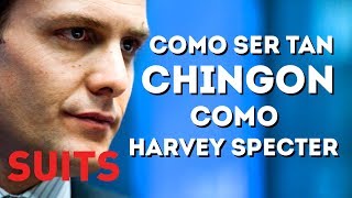 Un DON CHINGÓN como Harvey Specter | Suits: La Ley de los Audaces